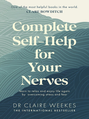 cover image of Complete Self-Help for Your Nerves